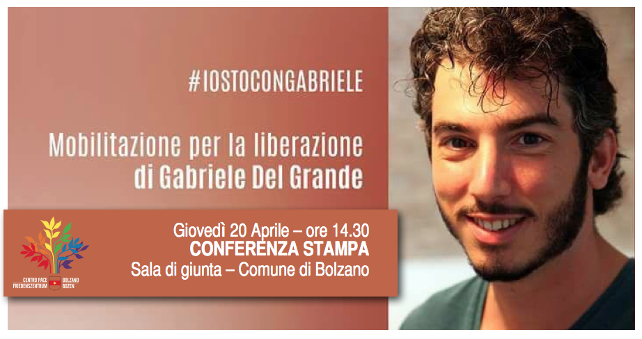 Scopri di più sull'articolo Bolzano si mobilita per la liberazione di Gabriele Del Grande.