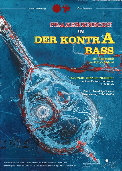 Scopri di più sull'articolo Il Circolo Artistico e Culturale di Ortisei presenta: „Der Kontrabass“ di Patrick Süskind