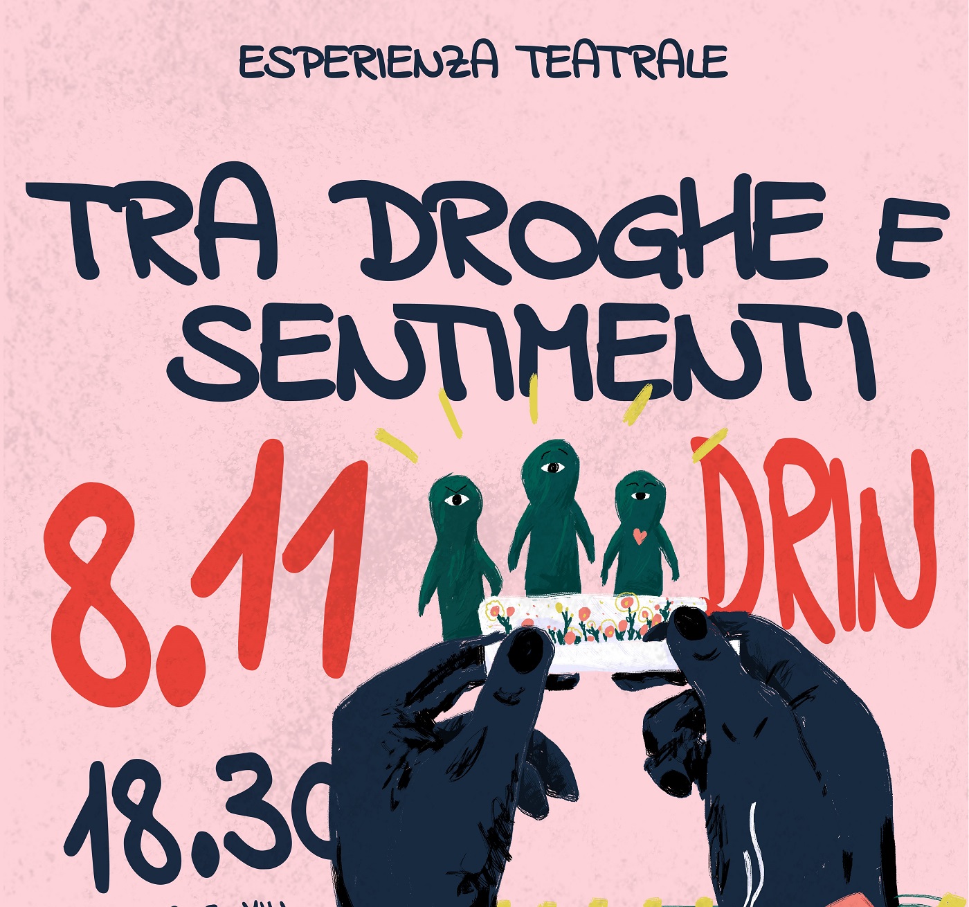 Mehr über den Artikel erfahren Tra droghe e sentimenti, un’esperienza teatrale a DRIN