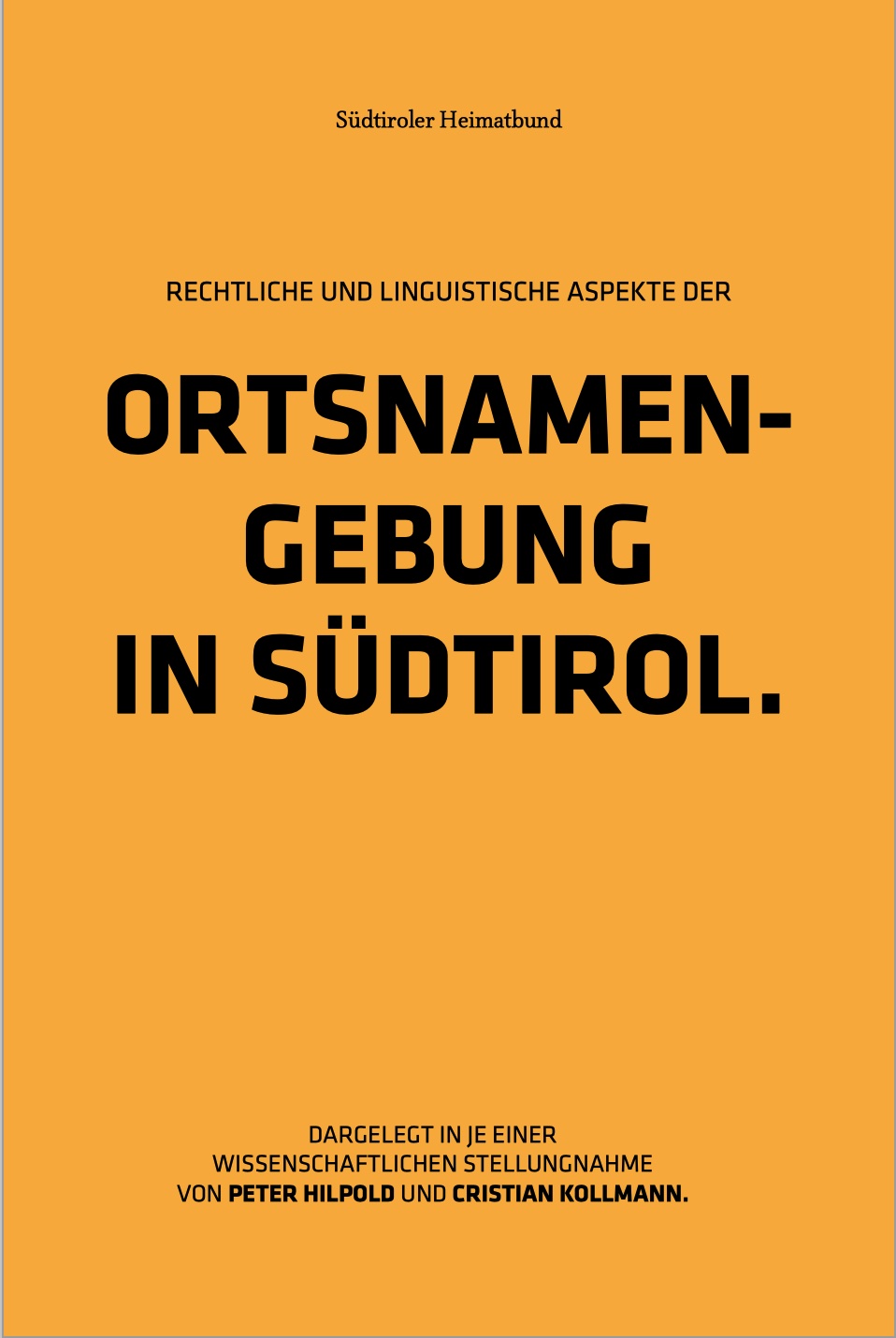 Scopri di più sull'articolo Der Südtiroler Heimatbund gibt Broschüre über „Ortsnamensgebung in Südtirol“ heraus