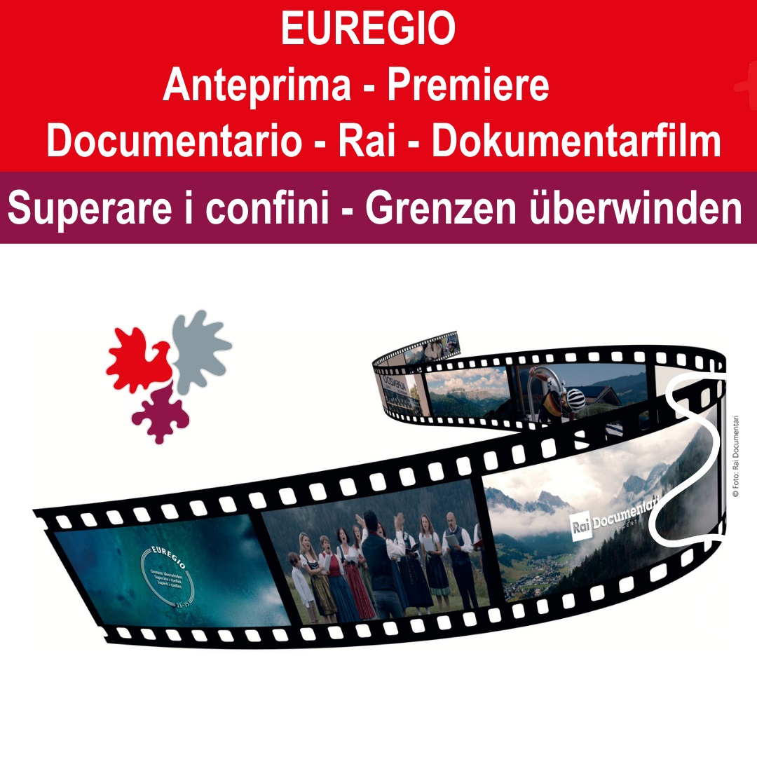 Mehr über den Artikel erfahren Documentario Rai sull‘Euregio, anteprima il 24 ottobre