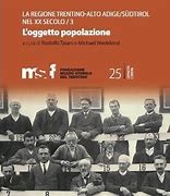 Scopri di più sull'articolo Storia della demografia in Trentino-Alto Adige, opera interessante viene alla luce